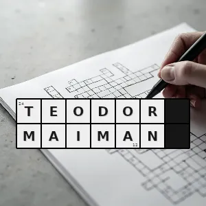 Hasło krzyżówkowe wynalazca lasera rubinowego - teodor maiman – rozwiązanie, synonimy, podpowiedzi i definicje krzyżówkowe